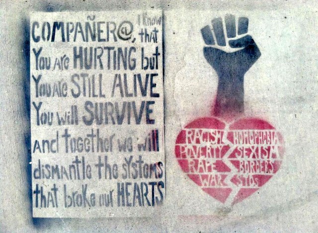 I know that you are HURTING, but you're still ALIVE. You will SURVIVE. And together we will dismantle the systems that broke our HEARTS.