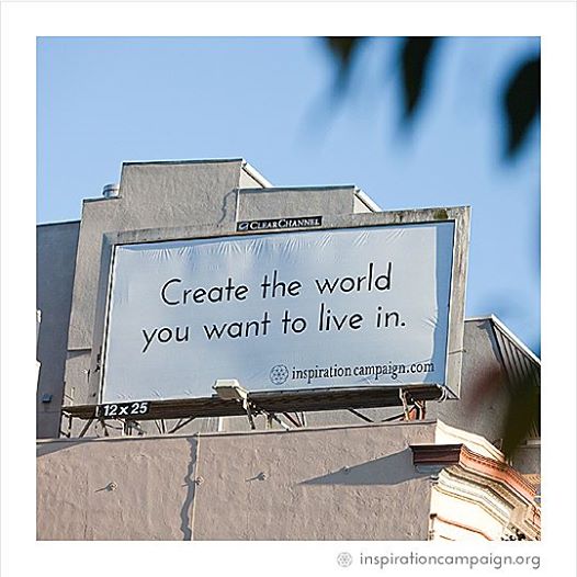 Inspiration Campaign is a non-profit project that uses billboards - not to sell things - but to inspire. They put positive messages in the media to awaken the inner wisdom in us all! The vision is simple: the power of people! People contribute messages. People vote on which messages they'd like to see in the media. People contribute to buy the ad spaces. It's people-powered, and it's empowering-people!
