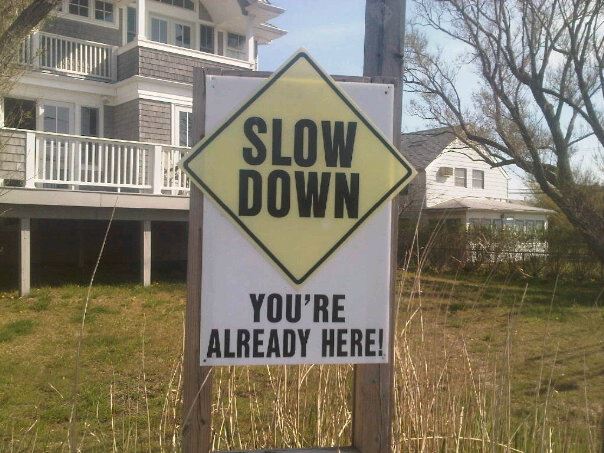 slow-down