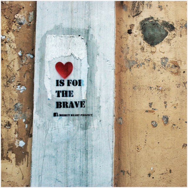 Love is for the brave