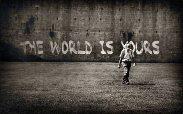 the world is yours